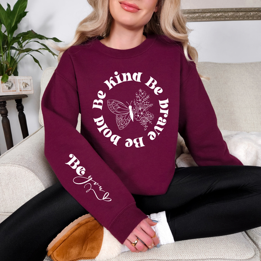 Be You Crewneck PREORDER