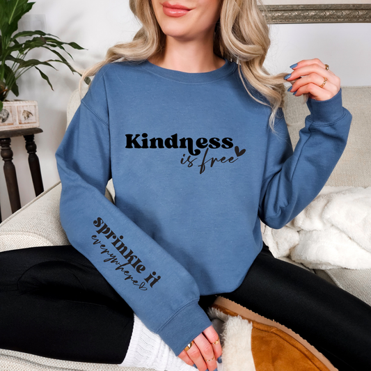 Kindness is Free Crewneck PREORDER